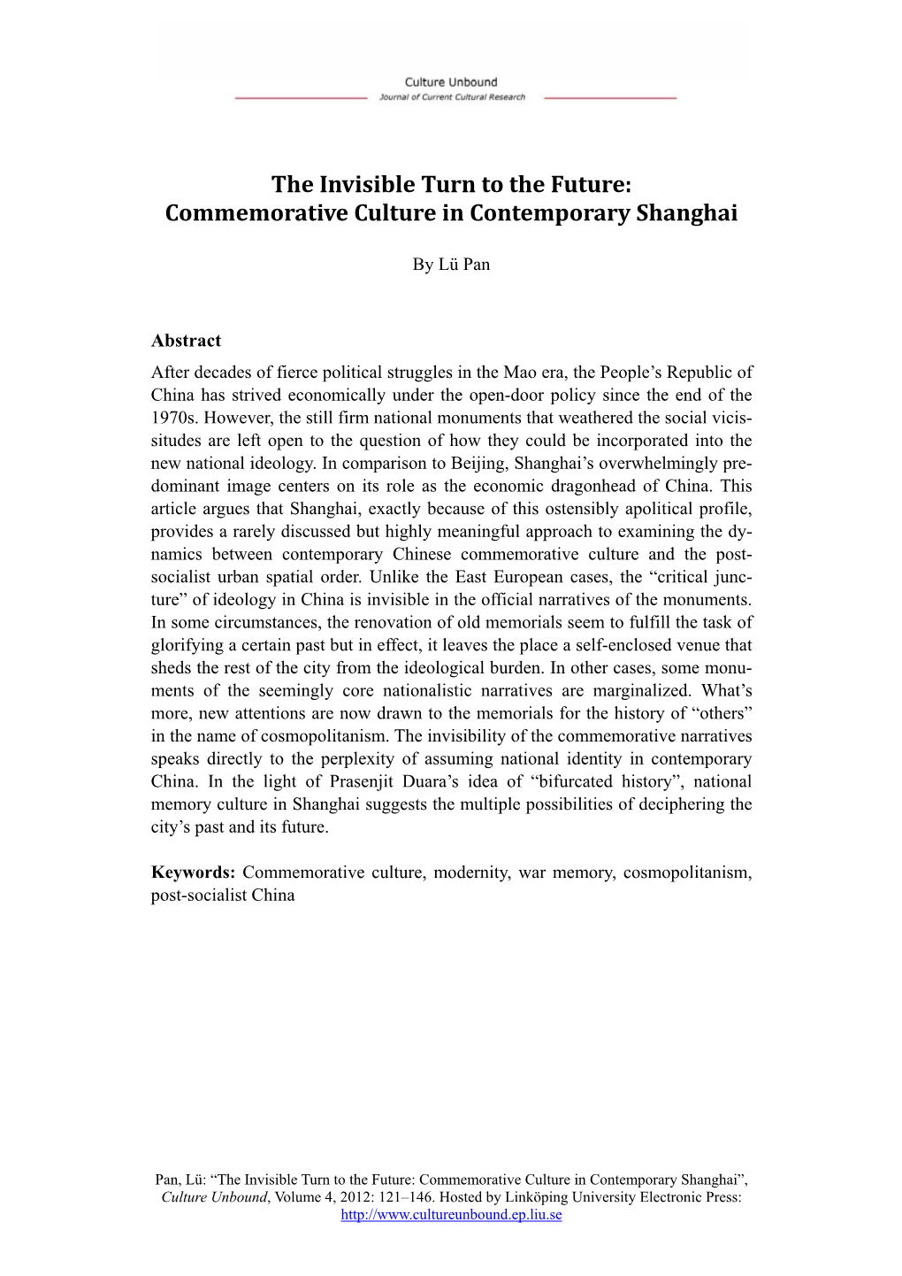 The Invisible Turn to the Future: Commemorative Culture in Contemporary Shanghai