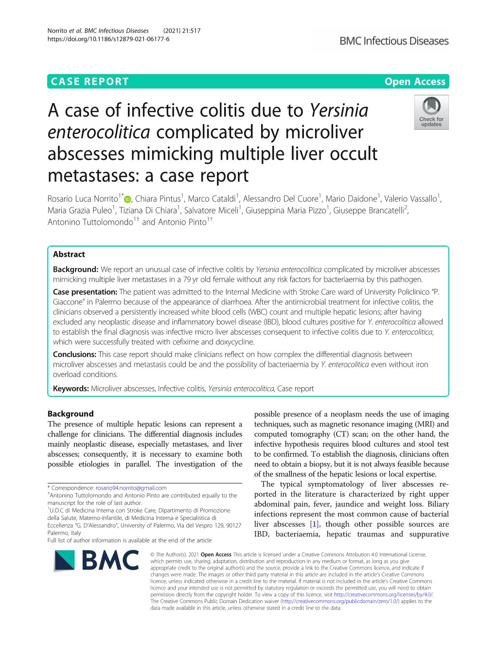 A Case of Infective Colitis Due to Yersinia Enterocolitica Complicated