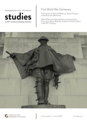 First World War Centenary the Imprint on National Memory, Social Groups, and Individual’S Memories