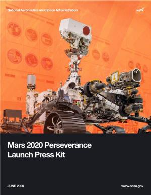 Mars 2020 Perseverance Launch Press Kit