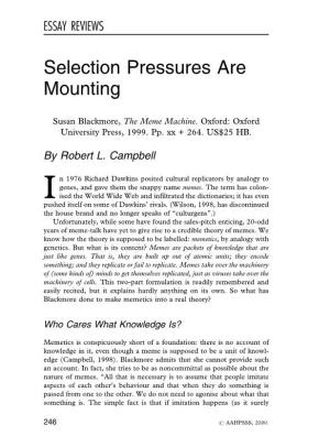 Selection Pressures Are Mounting