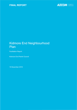 B2 Kidmore End Facilitation Report