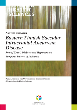 Eastern Finnish Saccular Intracranial Aneurysm Disease - Role of Type 2 Diabetes And