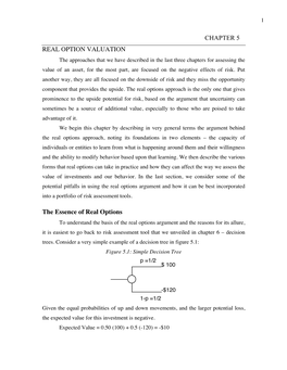 CHAPTER 5 REAL OPTION VALUATION the Essence of Real