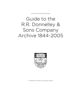 Guide to the R.R. Donnelley & Sons Company Archive 1844-2005
