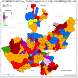 Mapa Geopolítico Electoral Presidentes Municipales Del Estado De Jalisco Periodo 2021 - 2024 480,000 560,000 640,000 720,000 800,000