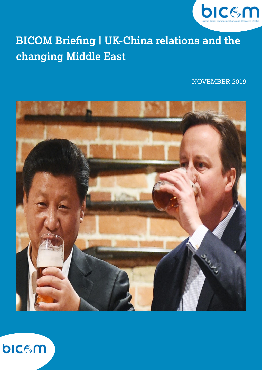 BICOM Briefing | UK-China Relations and the Changing Middle East