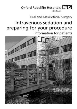 Intravenous Sedation and Preparing for Your Procedure
