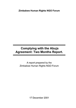 Complying with the Abuja Agreement: Two Months Report