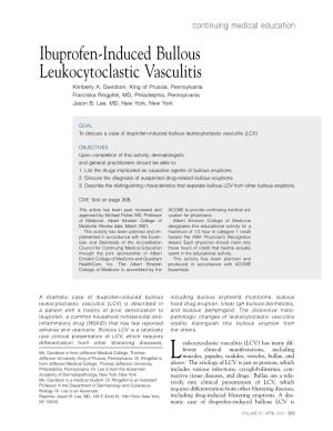Ibuprofen-Induced Bullous Leukocytoclastic Vasculitis Kimberly A