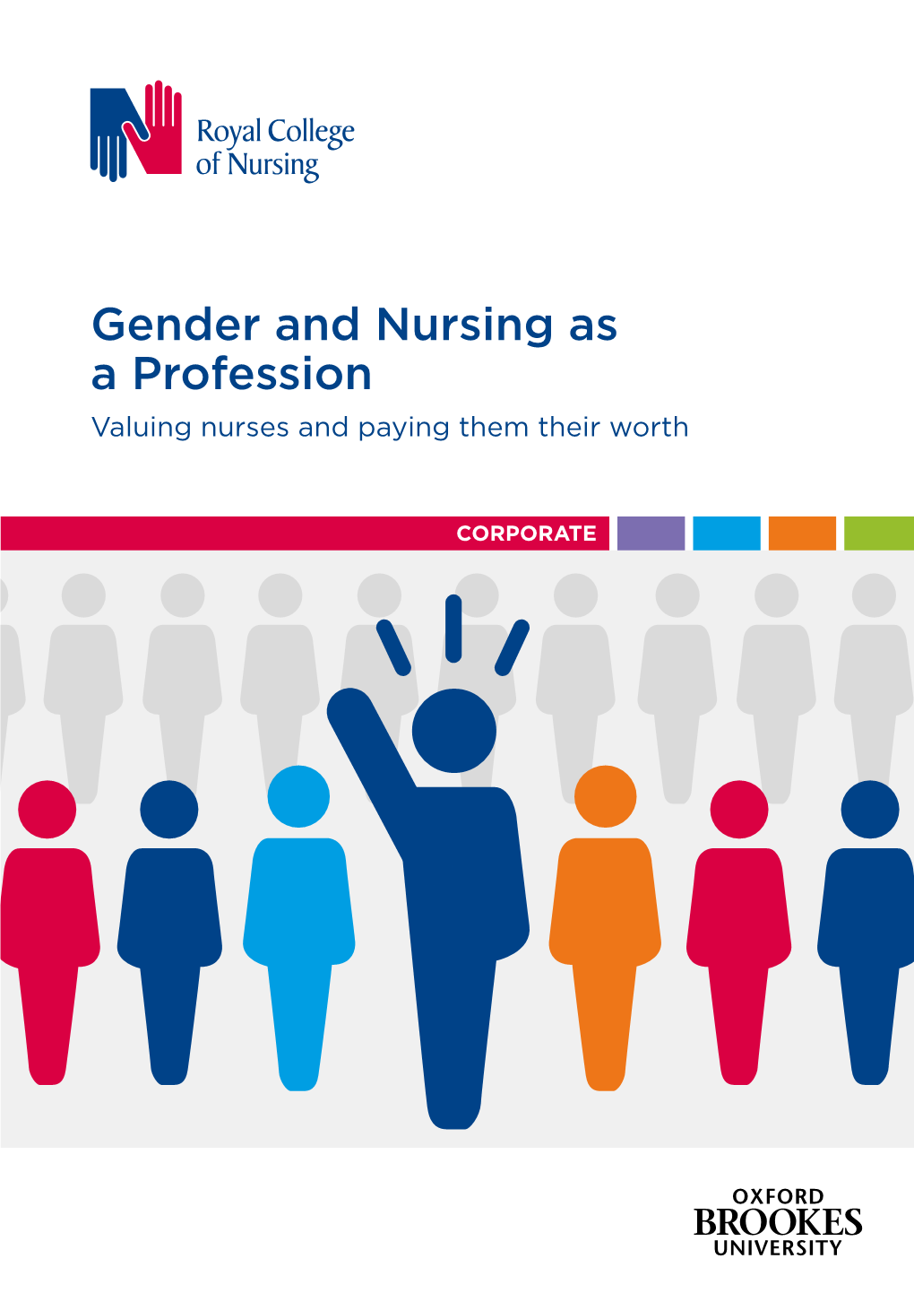 Gender and Nursing As a Profession Valuing Nurses and Paying Them Their Worth