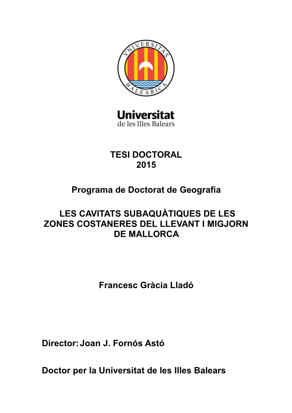 TESI DOCTORAL 2015 Programa De Doctorat De Geografia LES