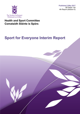 Health and Sport Committee, Sport for Everyone Interim Report