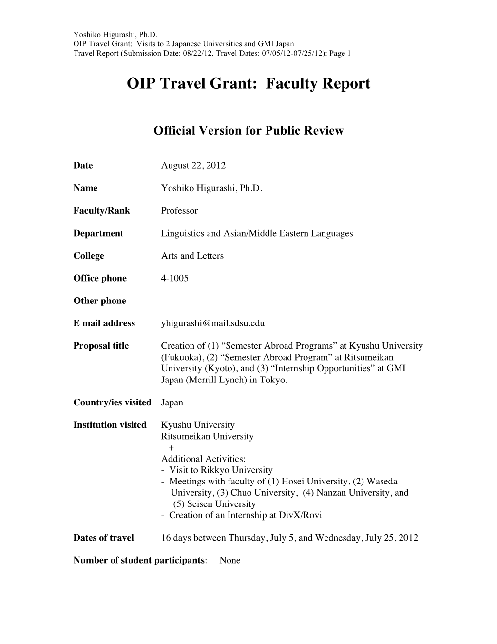 Higurashi-OIP Grant Report (Public) 08-22-2012