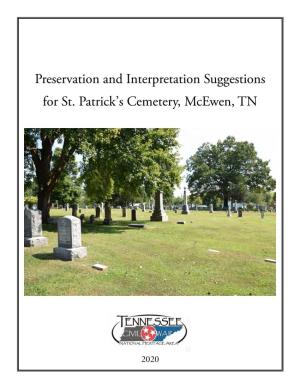 Preservation and Interpretation Suggestions for St. Patrick's