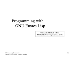 Programming with GNU Emacs Lisp