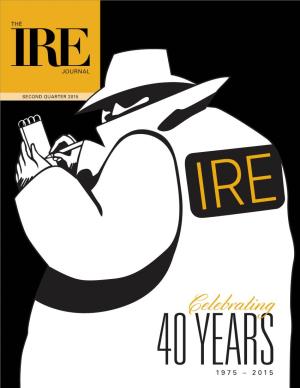 40 YEARS1975 – 2015 Post Your Job Openings with IRE!