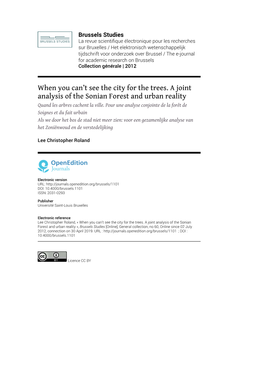 When You Can't See the City for the Trees. a Joint Analysis of the Sonian Forest and Urban Reality