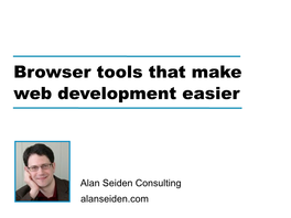 Browser Tools That Make Web Development Easier