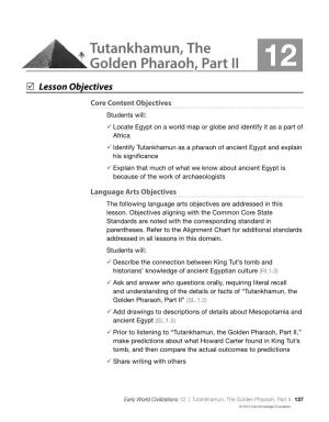 Tutankhamun, the Golden Pharaoh, Part II