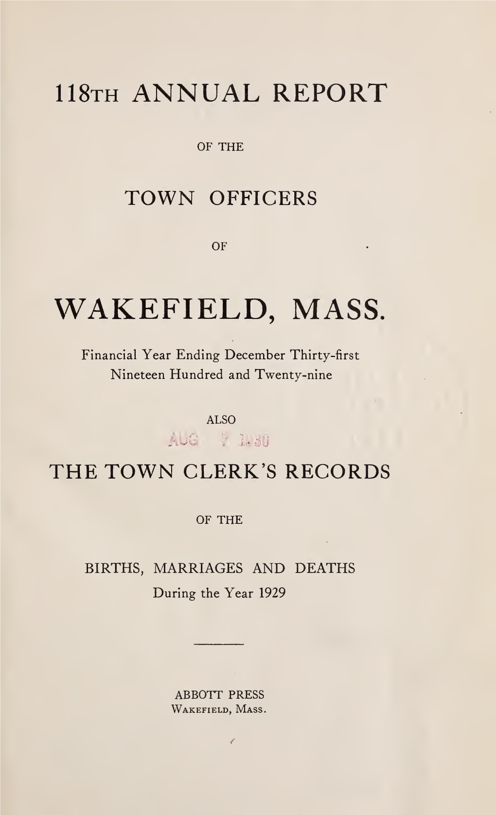 Annual Report of the Town Officers of Wakefield Massachusetts