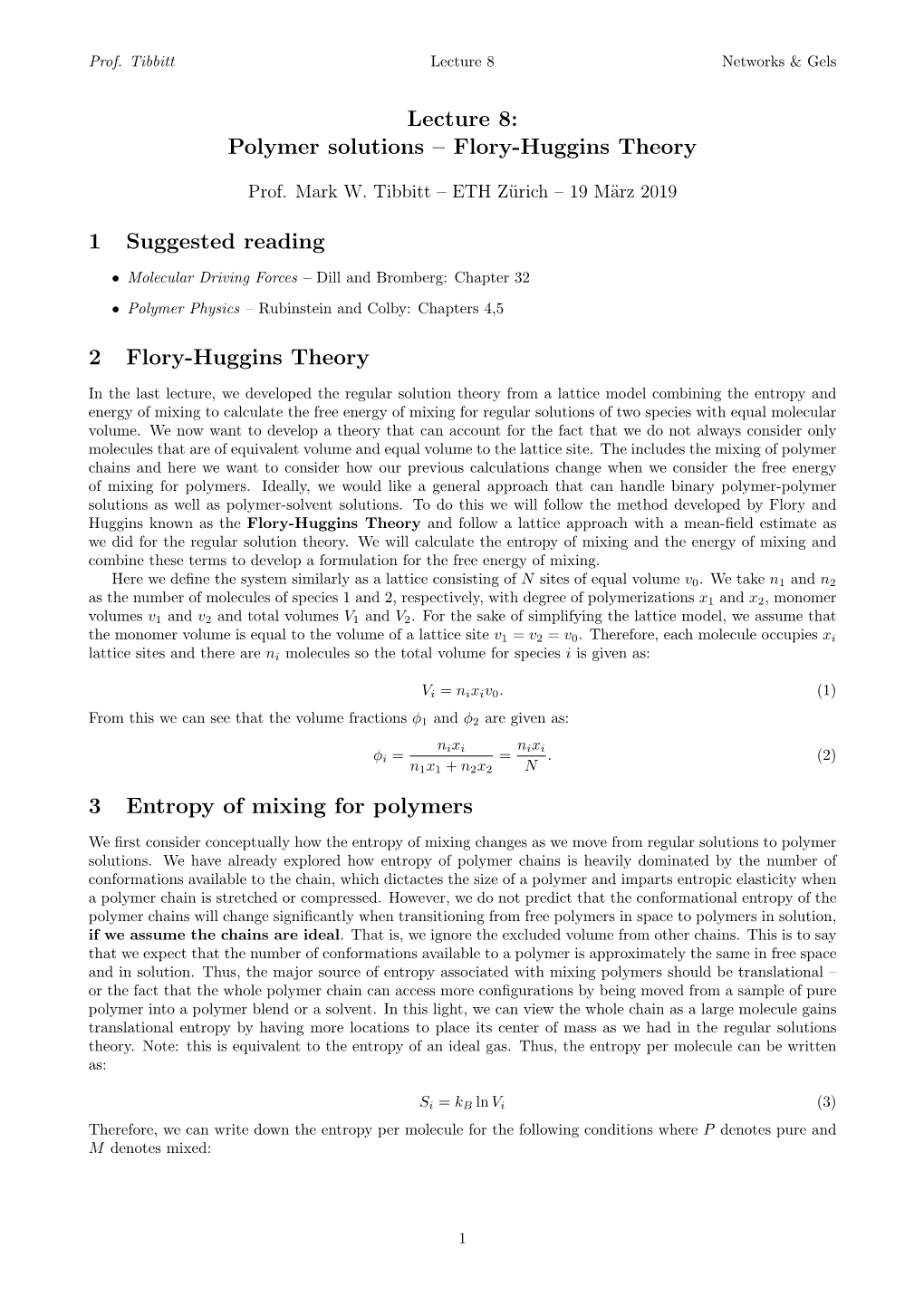 Lecture 8: Polymer Solutions – Flory-Huggins Theory