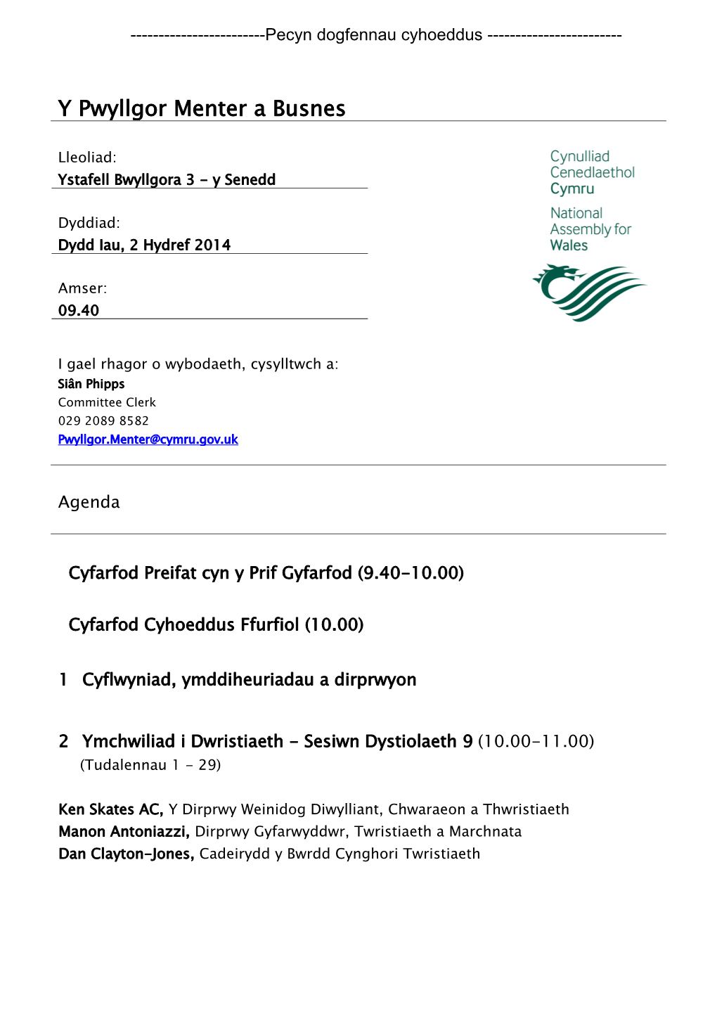 (Public Pack)Agenda Dogfen I/Ar Gyfer Y Pwyllgor Menter a Busnes, 02/10/2014 09:40