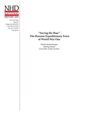 “Saving the Bear” the Russian Expeditionary Force of World War One
