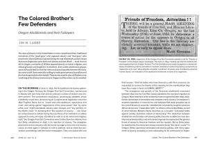 The Colored Brother's Few Defenders