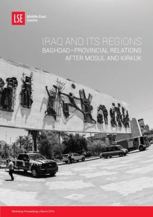 Iraq and Its Regions Baghdad–Provincial Relations After Mosul and Kirkuk