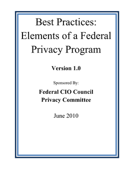 Best Practices: Elements of a Federal Privacy Program