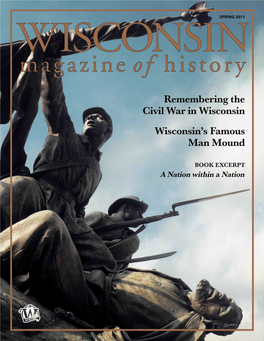 Remembering the Civil War in Wisconsin Wisconsin's Famous