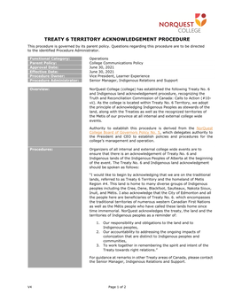 TREATY 6 TERRITORY ACKNOWLEDGEMENT PROCEDURE This Procedure Is Governed by Its Parent Policy