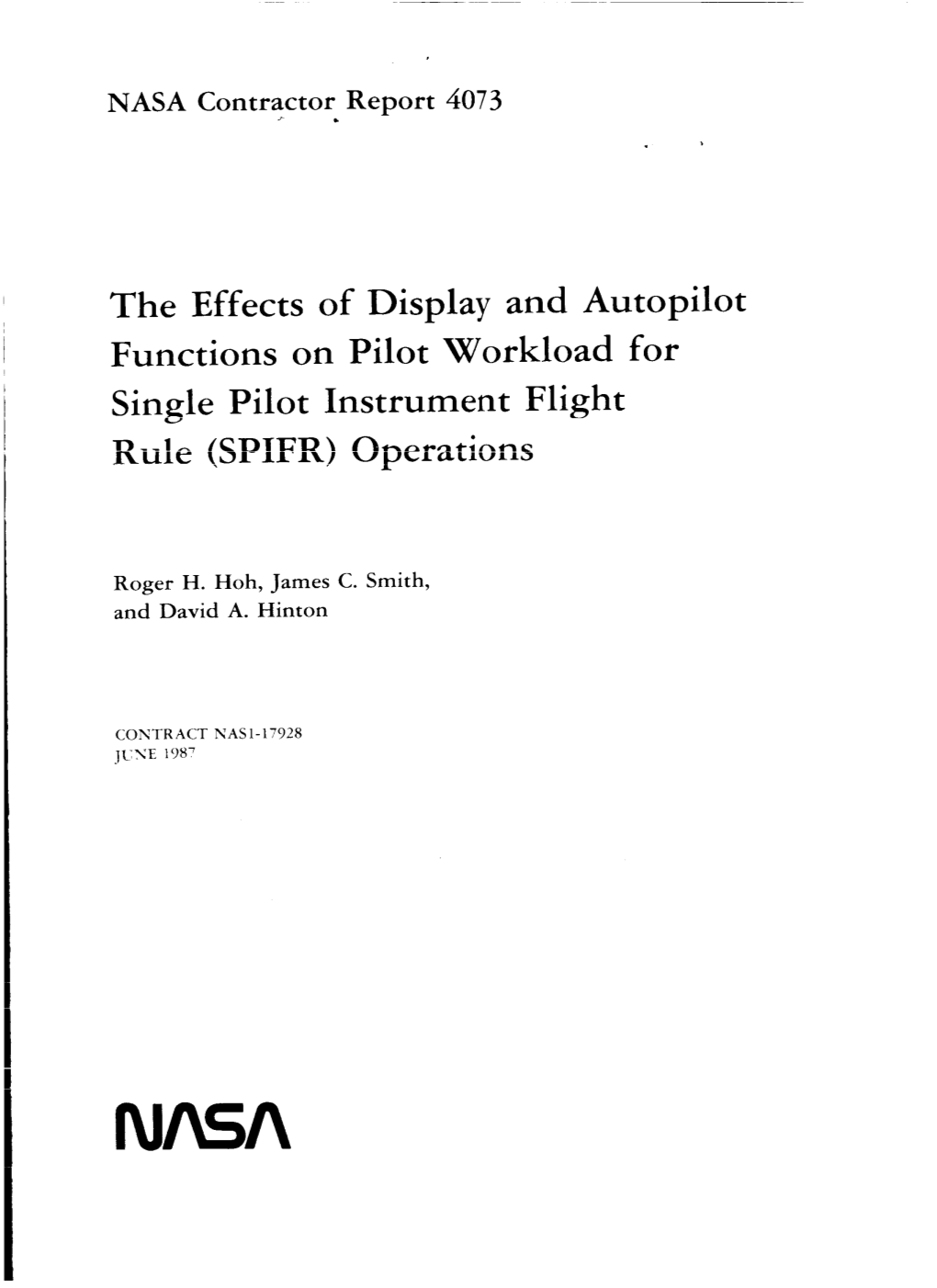 The Effects of Display and Autopilot Functions on Pilot Workload for Single Pilot Instrument Flight Rule (SPIFR) Operations