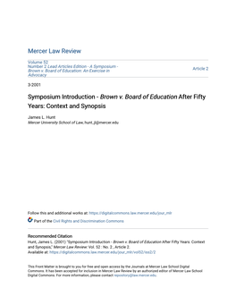 Brown V. Board of Education After Fifty Years: Context and Synopsis