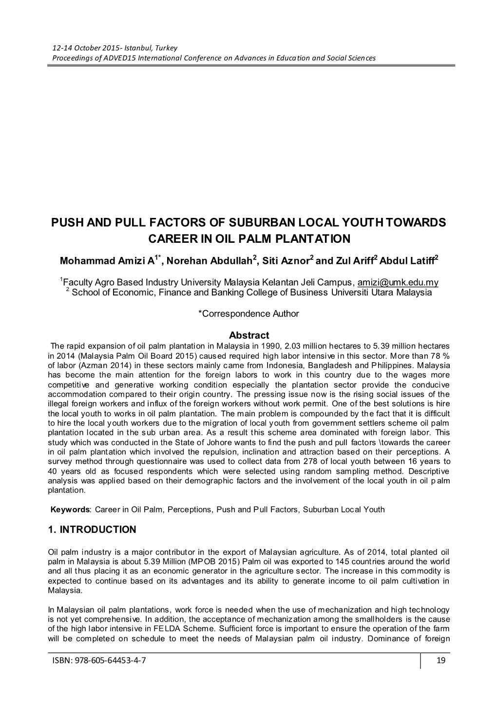 Push and Pull Factors of Suburban Local Youth Towards Career in Oil Palm Plantation