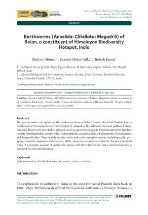 Earthworms (Annelida: Clitellata: Megadrili) of Solan, a Constituent of Himalayan Biodiversity Hotspot, India