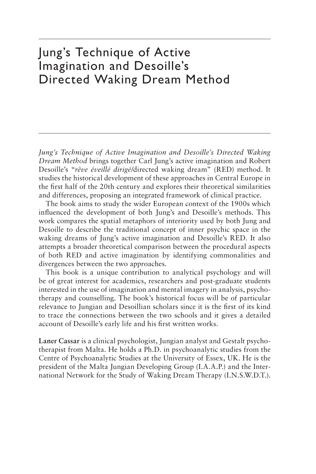 Jung's Technique of Active Imagination and Desoille's Directed