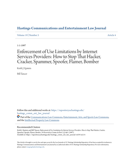 Enforcement of Use Limitations by Internet Services Providers: How to Stop That Hacker, Cracker, Spammer, Spoofer, Flamer, Bomber Keith J