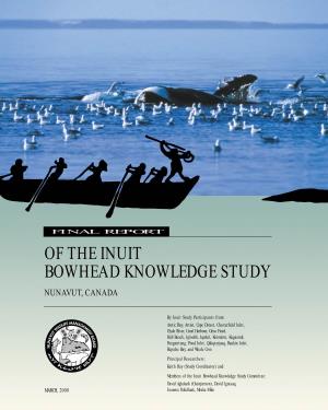 Of the Inuit Bowhead Knowledge Study Nunavut, Canada