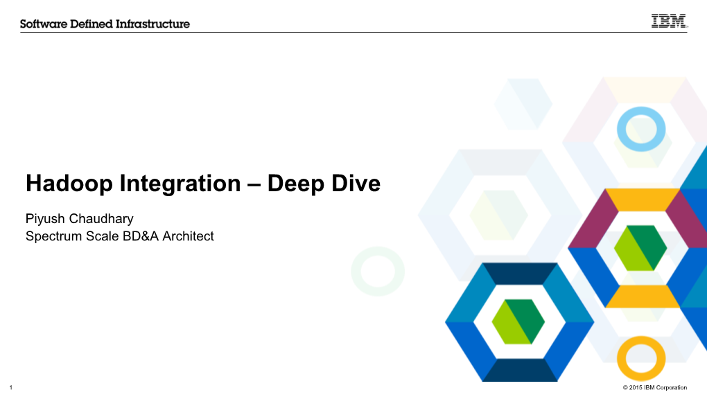 Hadoop Integration – Deep Dive