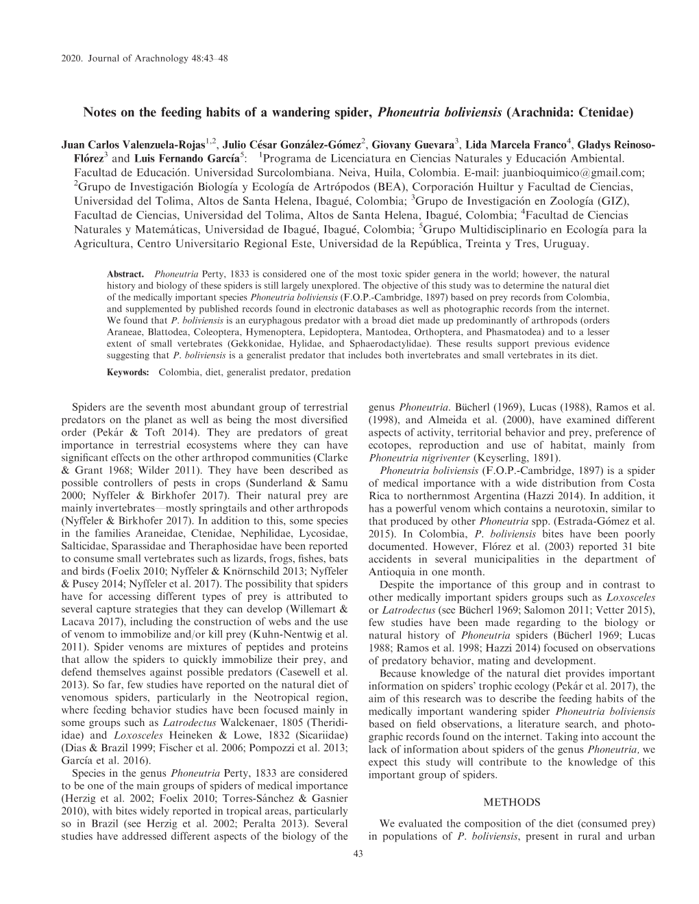 Notes on the Feeding Habits of a Wandering Spider, Phoneutria Boliviensis (Arachnida: Ctenidae)