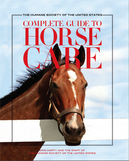 The Humane Society of the United States Complete Guide to Horse Care