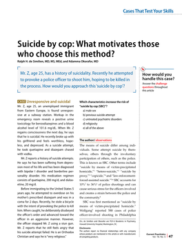 Suicide by Cop: What Motivates Those Who Choose This Method? Ralph H