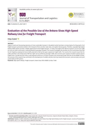 Evaluation of the Possible Use of the Ankara-Sivas High-Speed Railway Line for Freight Transport