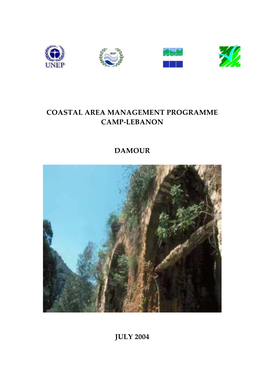 Coastal Area Management Programme Camp-Lebanon Damour July 2004