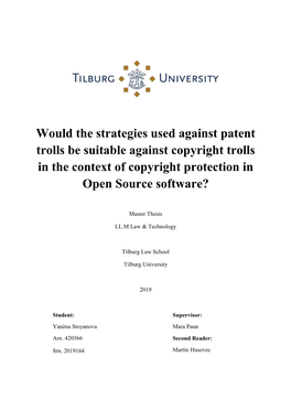 Would the Strategies Used Against Patent Trolls Be Suitable Against Copyright Trolls in the Context of Copyright Protection in Open Source Software?