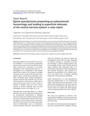 Case Report Spinal Ependymoma Presenting As Subarachnoid Hemorrhage and Leading to Superficial Siderosis of the Central Nervous System: a Case Report