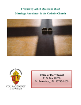 Frequently Asked Questions About Marriage Annulment in the Catholic Church