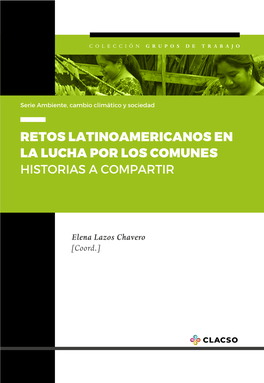 Retos Latinoamericanos En La Lucha Por Los Comunes Historias a Compartir